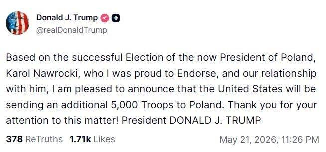 Снимок сообщения на truthsocial.com &ndash; Дональд Трамп отправит в Польшу ещё 5000 американских военных